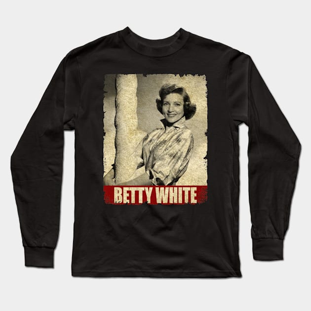 Betty White - NEW RETRO STYLE Long Sleeve T-Shirt by FREEDOM FIGHTER PROD